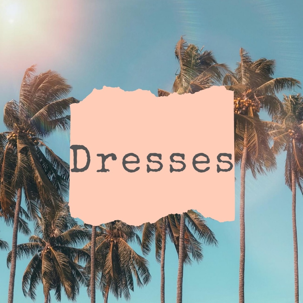 Dresses